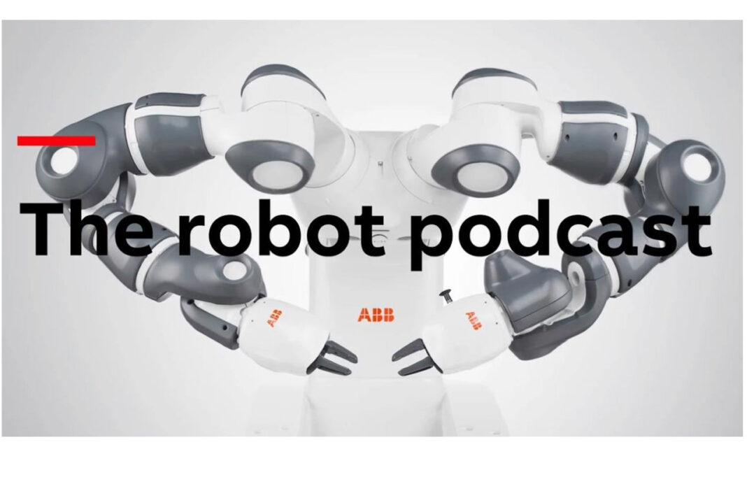ABB’s Robot Podcast Returns for Season Two, Exploring the World of Robotics and Automation