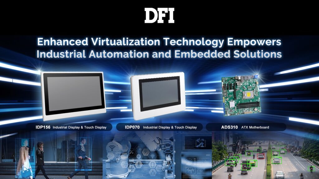Dfi Device DFI Integrates Intel Virtualization Technology into Embedded Solutions ...