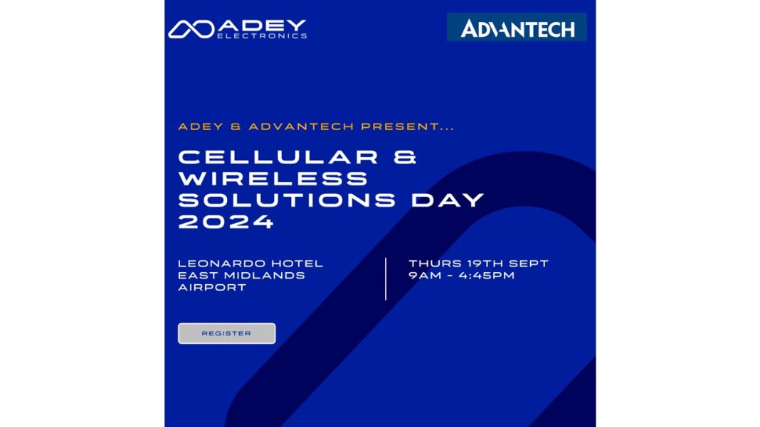 Advantech and Adey Electronics host Cellular and Wireless Solutions Day 2024