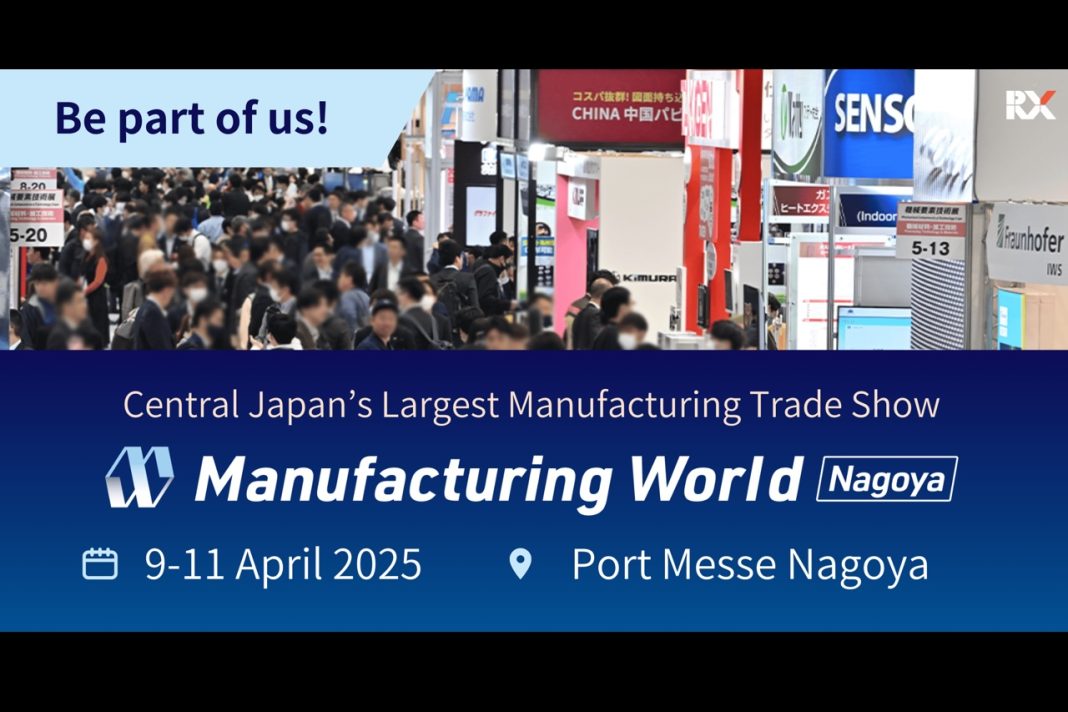 Manufacturing World Nagoya 2025: Celebrating a Decade of Innovation and Excellence