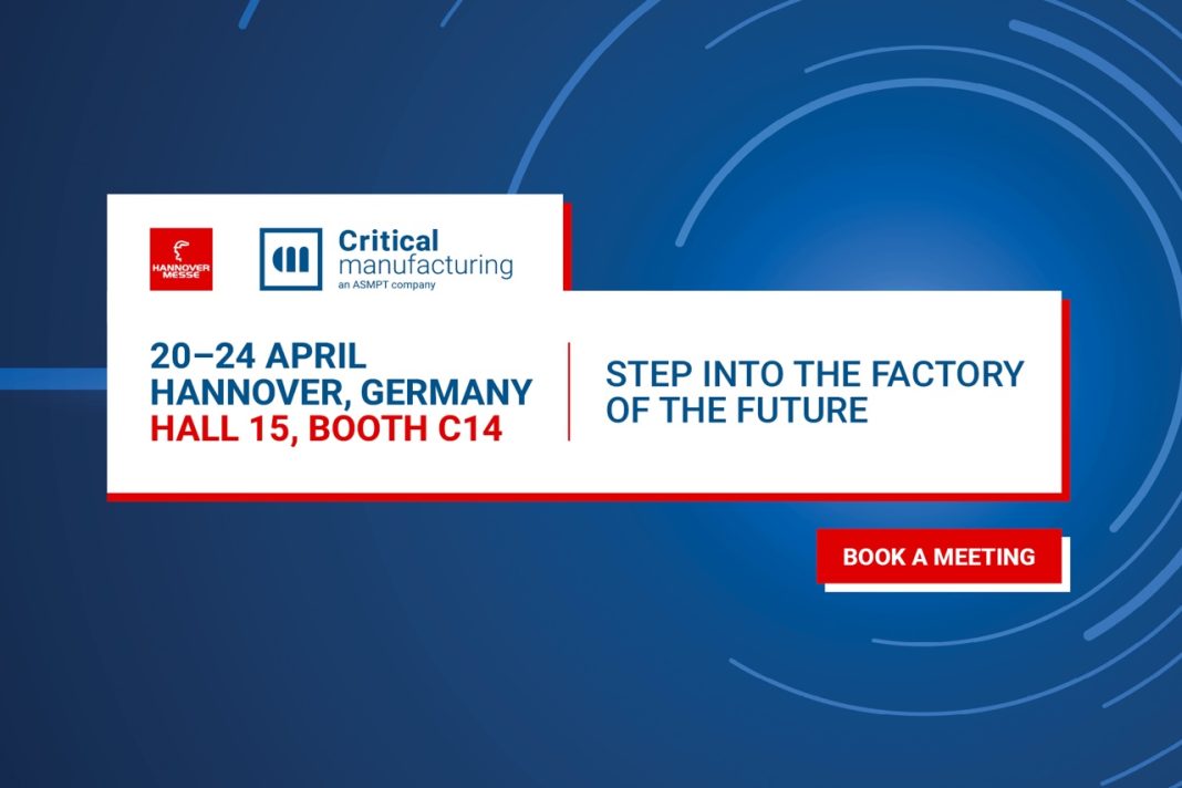 Critical Manufacturing to Demonstrate MES-Powered Industrial Operations Platform for AI-Driven Manufacturing at Hannover Messe 2026 Critical Manufacturing to Demonstrate MES-Powered Industrial Operations Platform for AI-Driven Manufacturing at Hannover Messe 2026