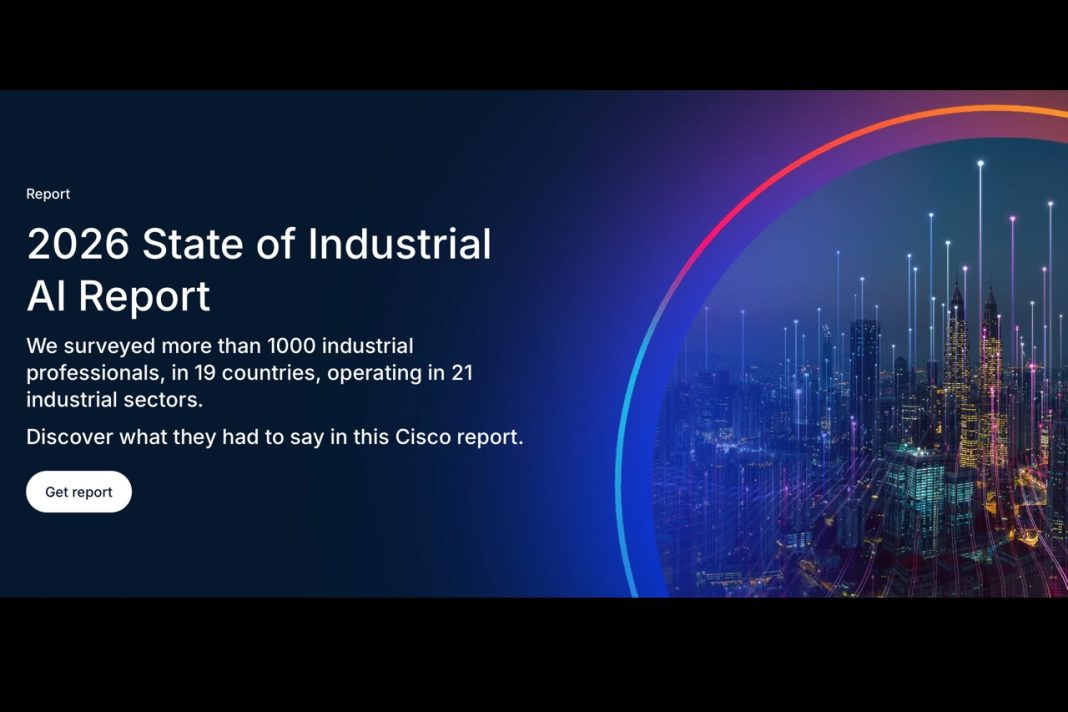 Cisco Research: Industrial AI Moves into Physical Operations, Readiness Gaps Determine Scale Cisco Research: Industrial AI Moves into Physical Operations, Readiness Gaps Determine Scale