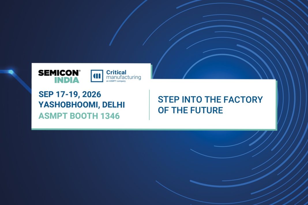 Critical Manufacturing to Showcase MES-Powered Industrial Operations Platform for Intelligent Semiconductor Manufacturing at SEMICON India 2026 Critical Manufacturing to Showcase MES-Powered Industrial Operations Platform for Intelligent Semiconductor Manufacturing at SEMICON India 2026